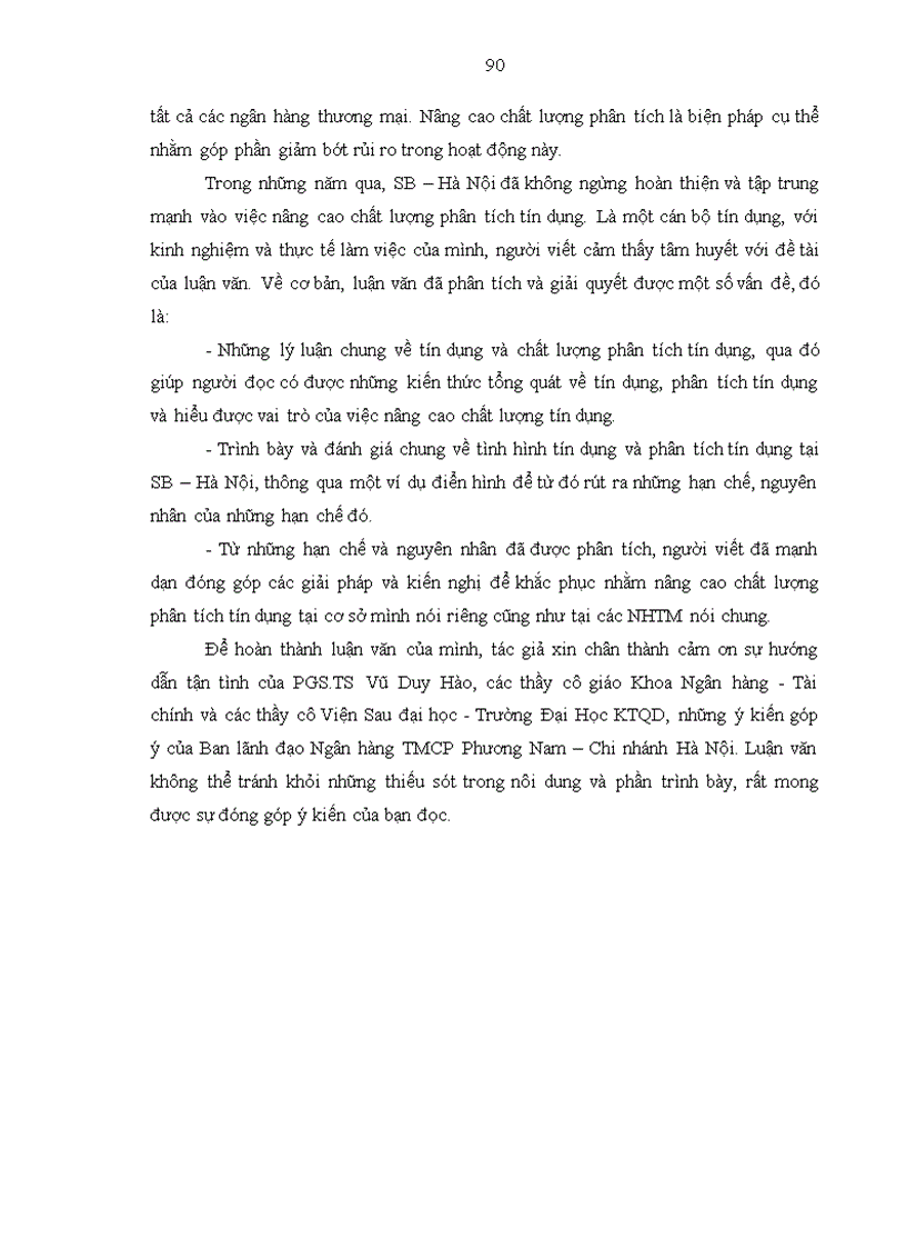 image for page Nâng cao chất lượng phân tích tín dụng tại ngân hàng Phương Nam –chi nhánh Hà Nội” được người viết hết sức quan tâm và chọn làm đề tài nghiên cứu cho mình