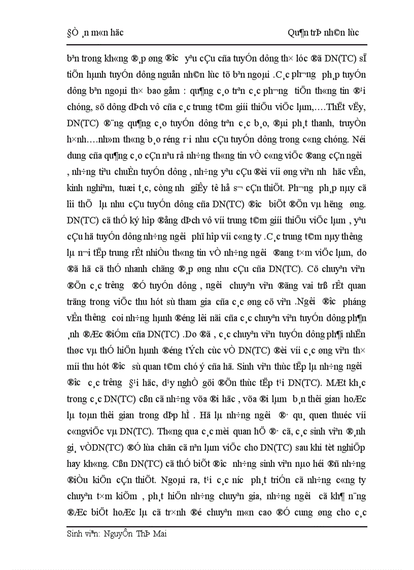 image for page Tuyển dụng là hoạt động then chốt của quản trị nhân lực trong một tổ chức hay là doanh nghiệP