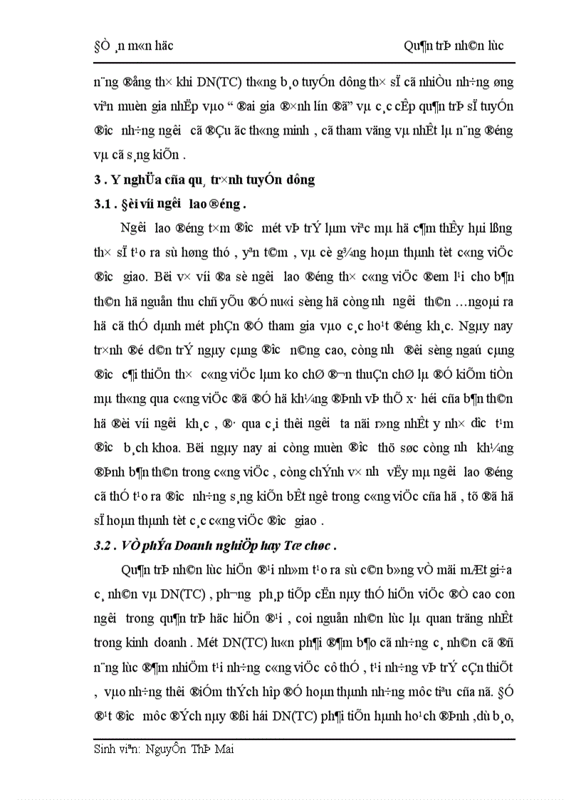 image for page Tuyển dụng là hoạt động then chốt của quản trị nhân lực trong một tổ chức hay là doanh nghiệP