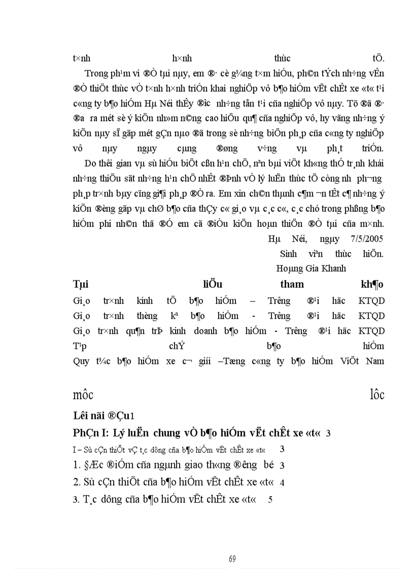 image for page Một số kiến nghị nhằm nâng cao hiệu quả của nghiệp vụ bảo hiểm vật chất xe ôtô tại công ty bảo hiểm Hà Nội.
