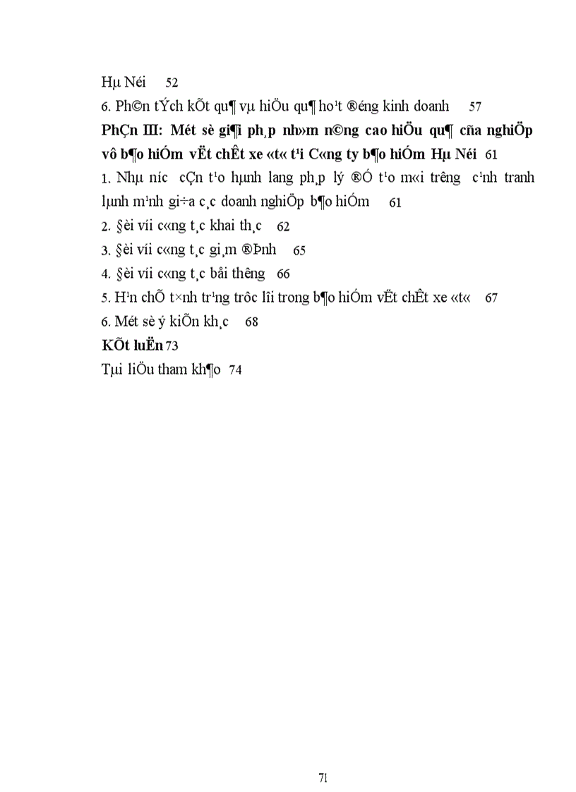 image for page Một số kiến nghị nhằm nâng cao hiệu quả của nghiệp vụ bảo hiểm vật chất xe ôtô tại công ty bảo hiểm Hà Nội.
