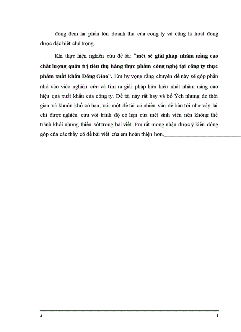 image for page Một số giải pháp nhằm nâng cao chất lượng quản trị tiêu thụ hàng thực phẩm công nghệ tại công ty thực phẩm xuất khẩu Đồng Giao.