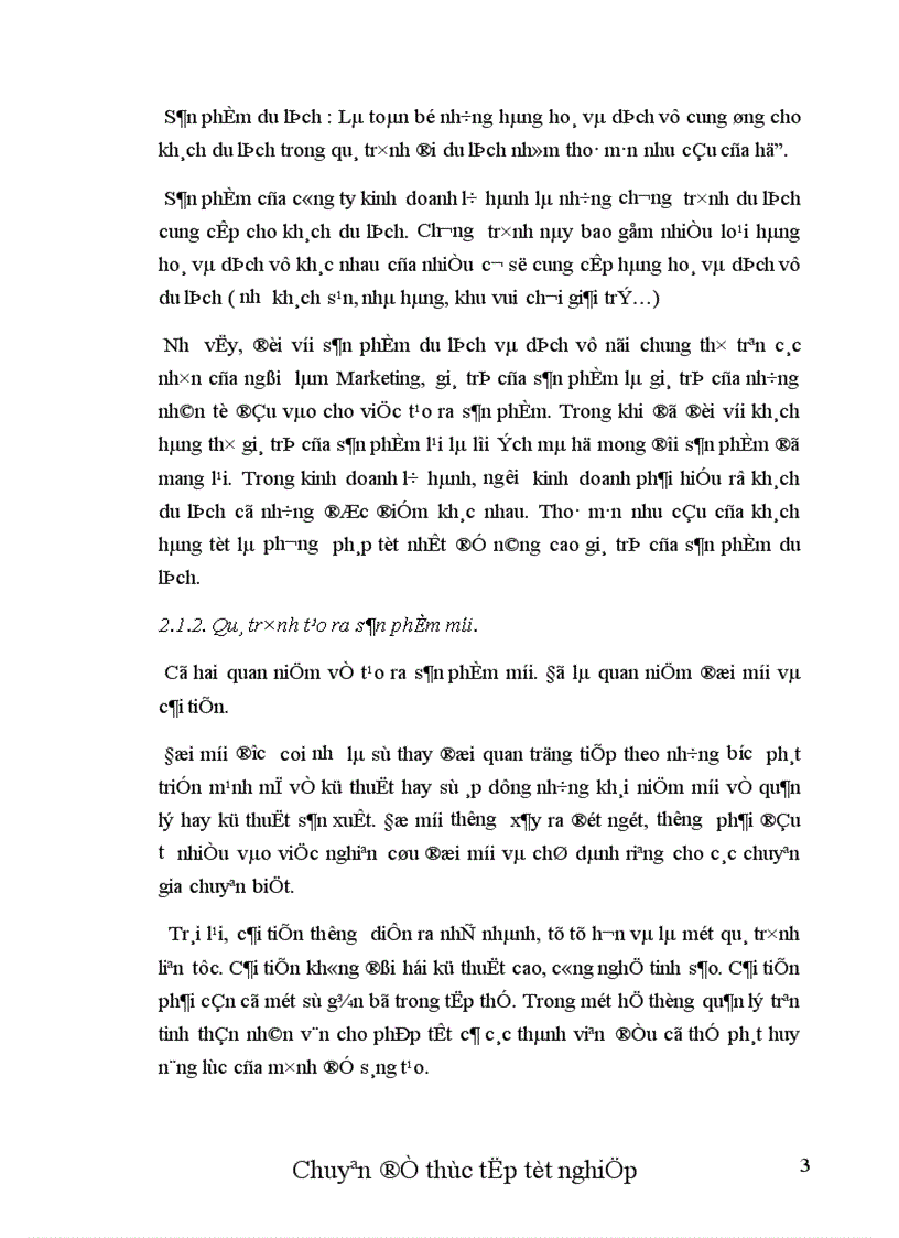 image for page Thực trạng và một số biện pháp nhằm hoàn thiện chính sách Marketing cho thị trường khách Mỹ tại chi nhánh công ty Dịch vụ Du lịch Đường Sắt Sài Gòn.