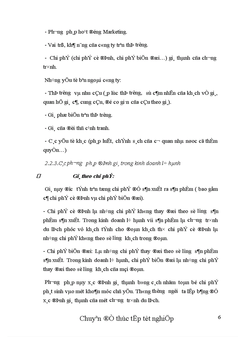 image for page Thực trạng và một số biện pháp nhằm hoàn thiện chính sách Marketing cho thị trường khách Mỹ tại chi nhánh công ty Dịch vụ Du lịch Đường Sắt Sài Gòn.