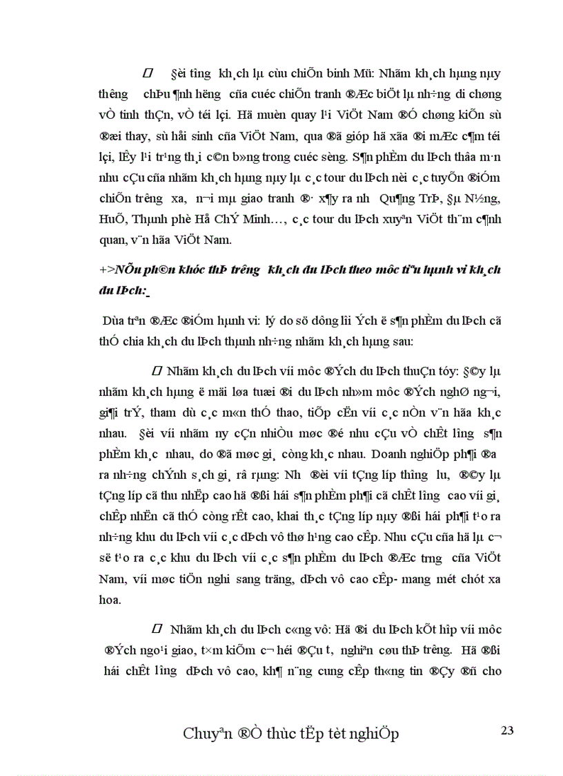 image for page Thực trạng và một số biện pháp nhằm hoàn thiện chính sách Marketing cho thị trường khách Mỹ tại chi nhánh công ty Dịch vụ Du lịch Đường Sắt Sài Gòn.