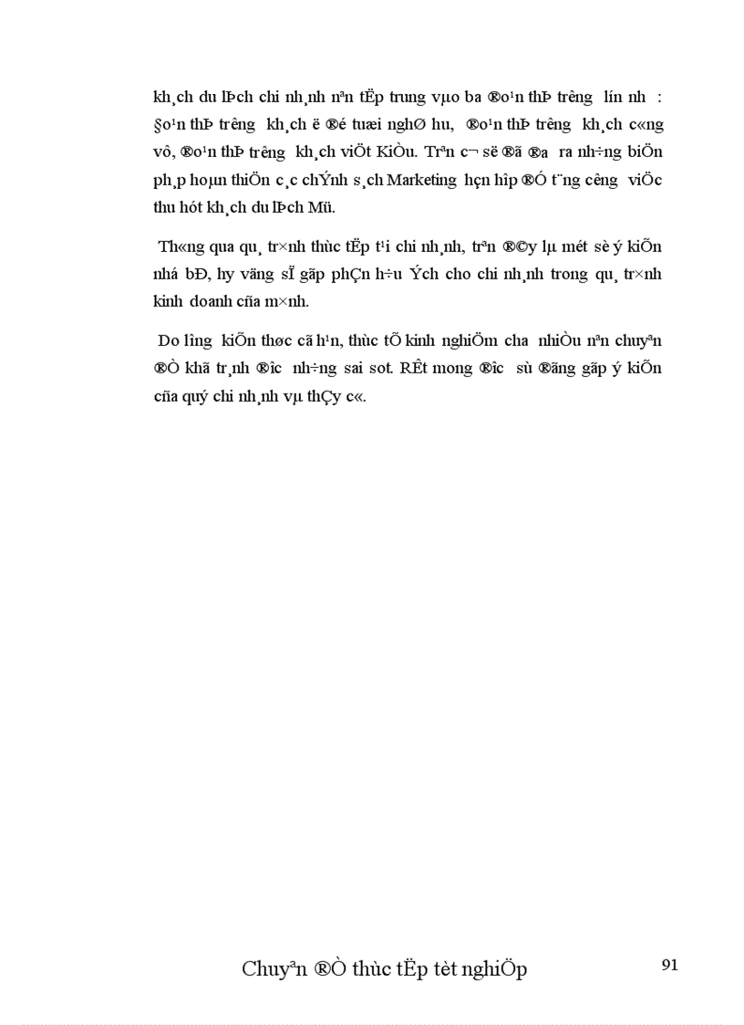 image for page Thực trạng và một số biện pháp nhằm hoàn thiện chính sách Marketing cho thị trường khách Mỹ tại chi nhánh công ty Dịch vụ Du lịch Đường Sắt Sài Gòn.