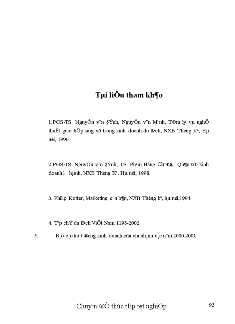 image for page Thực trạng và một số biện pháp nhằm hoàn thiện chính sách Marketing cho thị trường khách Mỹ tại chi nhánh công ty Dịch vụ Du lịch Đường Sắt Sài Gòn.