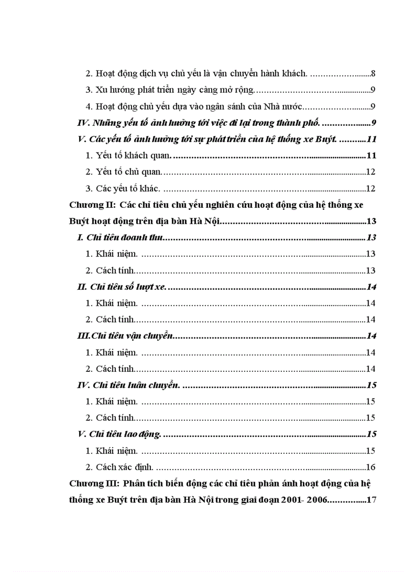 image for page Phân tích hệ thống chỉ tiêu đánh giá hiệu quả của hệ thống xe buýt trên địa bàn Hà Nội trong giai đoạn 1996- 2006 và định hướng phát triển hệ thống xe buýt trong giai đoạn tới.