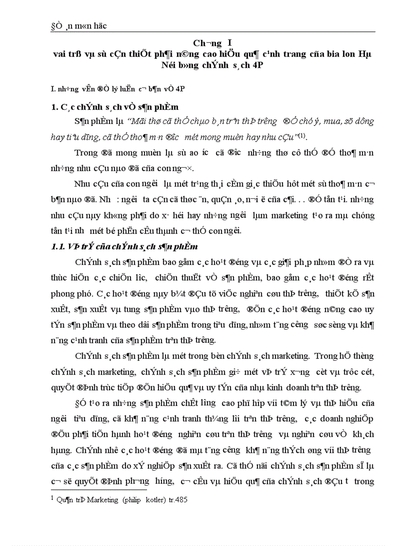 Vai trò và sự cần thiết của chính sách 4P để nâng cao hiệu quả hiệu cạnh tranh của bia lon Hà Nội so với các sản phẩm cùng loại khác trên thi trường Hà Nội