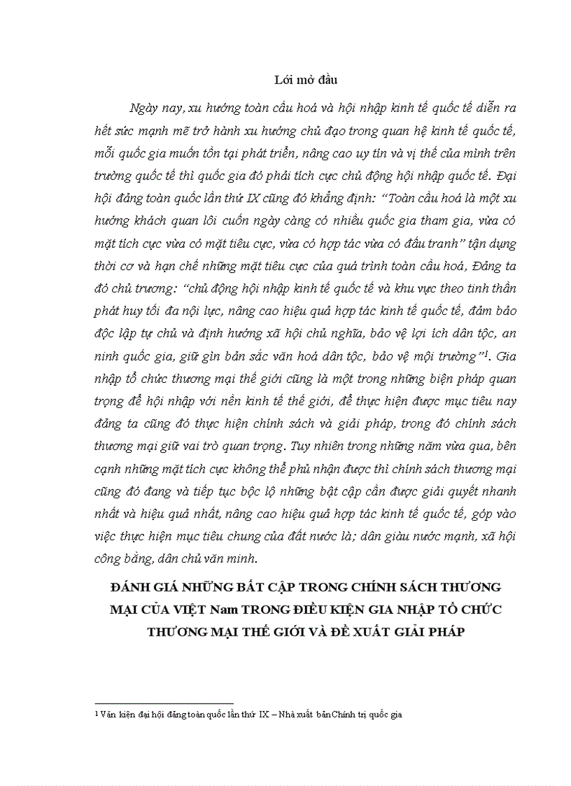 Đánh giá những bất cập của chính sách thương mại của Việt Nam trong điều kiện gia nhập tổ chức thương mại và đề xuất giải pháp
