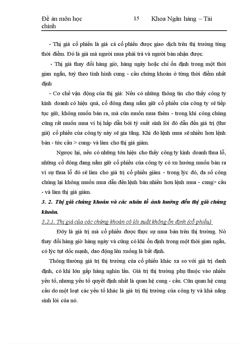 image for page Việc tạo lập các chính sách nhằm thúc đẩy các doanh nghiệp niêm yết hoặc đưa CK vào giao dịch tại các thị trường có tổ chức là Trung tâm giao dịch Tp