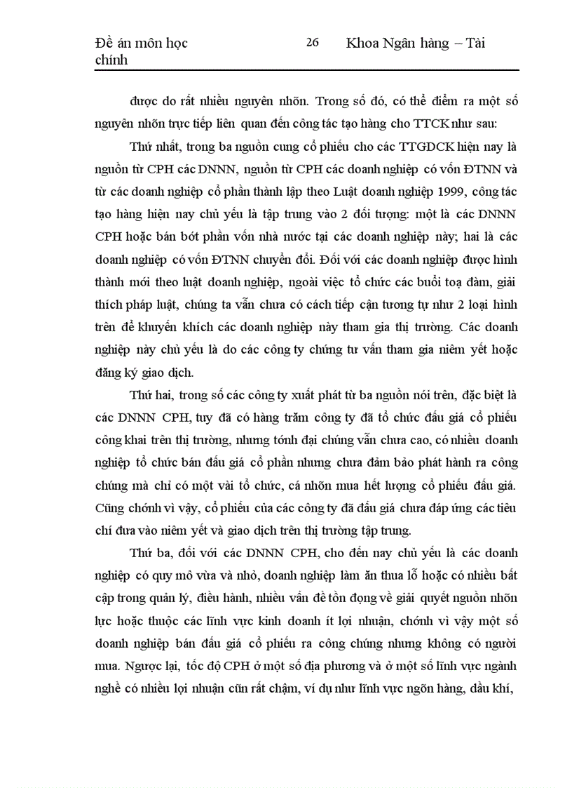 image for page Việc tạo lập các chính sách nhằm thúc đẩy các doanh nghiệp niêm yết hoặc đưa CK vào giao dịch tại các thị trường có tổ chức là Trung tâm giao dịch Tp