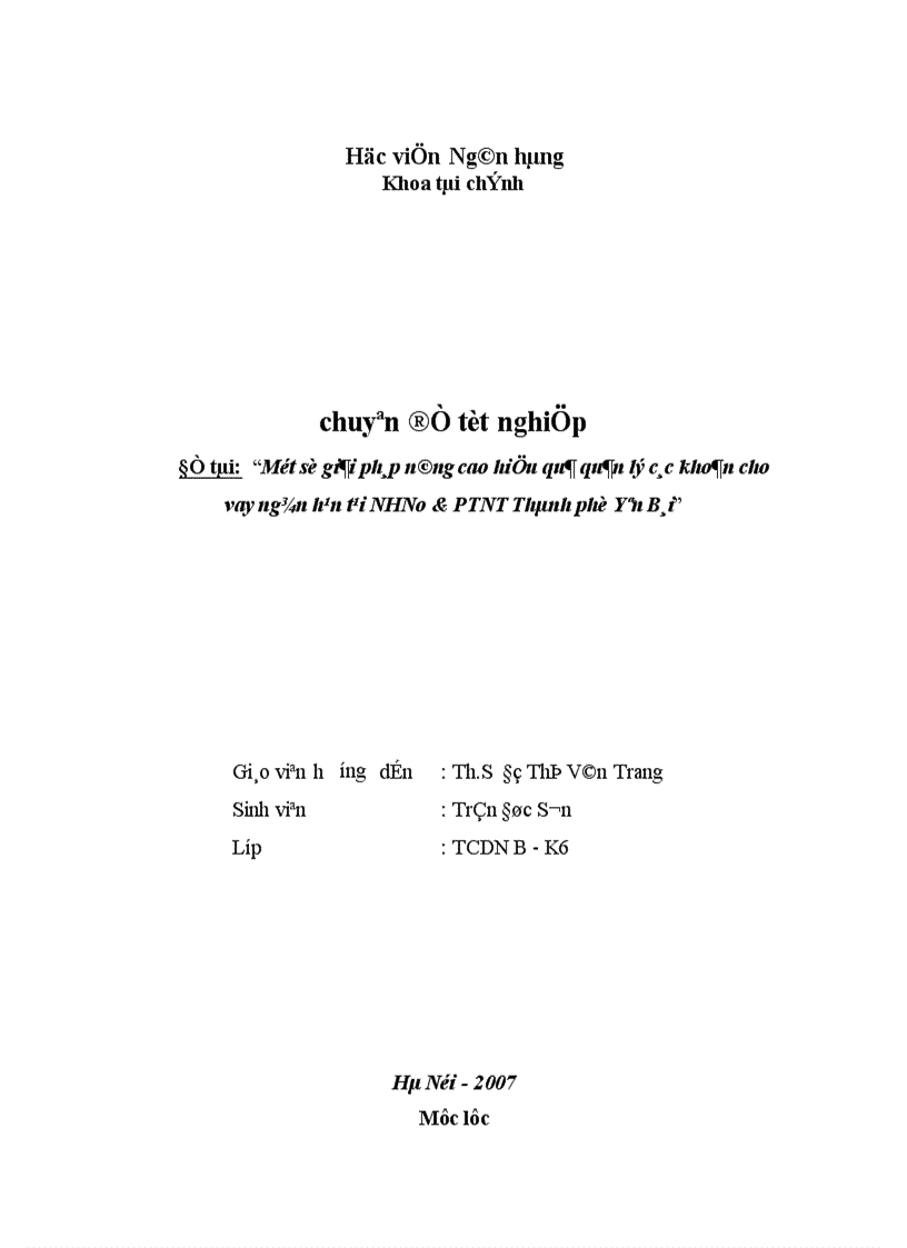 Một số giải pháp nâng cao hiệu quả quản lý các khoản cho vay ngắn hạn tại NHNo & PTNT Thành phố Yên Bái