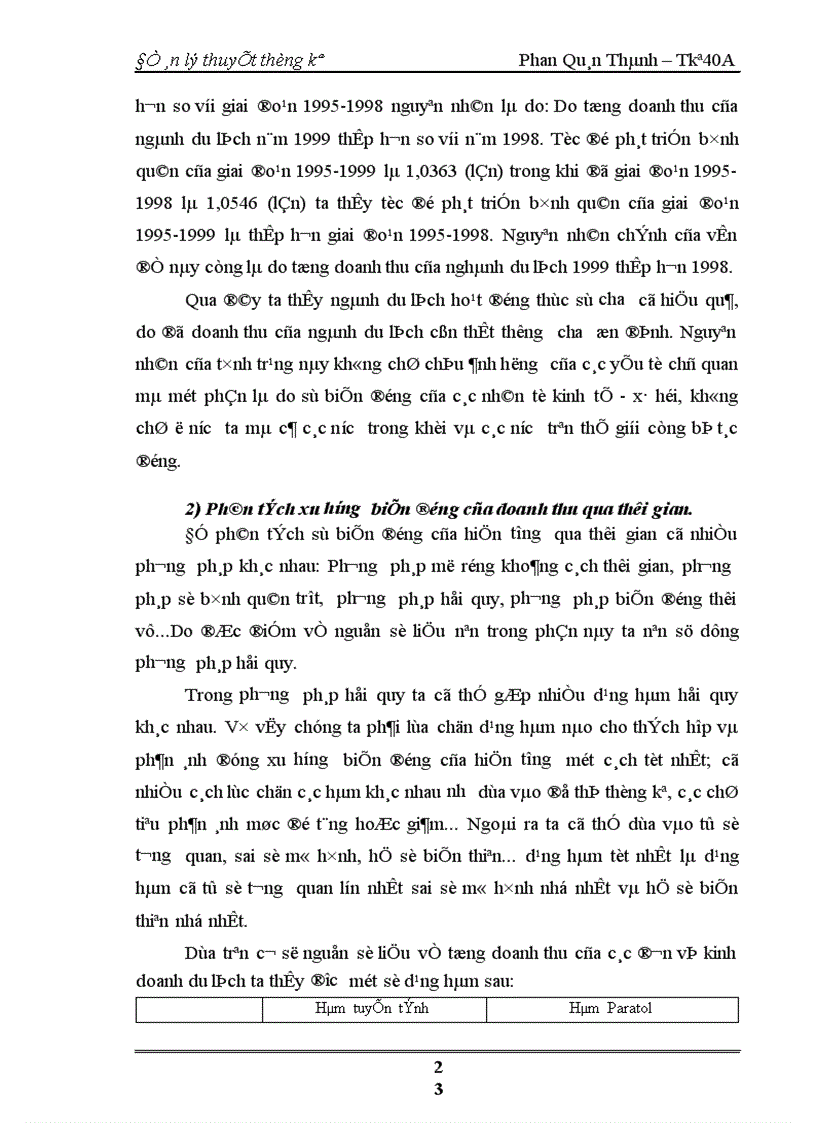 image for page Nghiên cứu tổng doanh thu của các đơn vị hoạt động kinh doanh Du Lịch và số lượt khách nghành Du Lịch phục vụ.