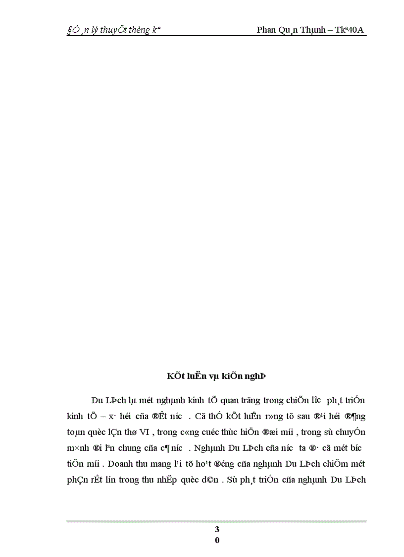 image for page Nghiên cứu tổng doanh thu của các đơn vị hoạt động kinh doanh Du Lịch và số lượt khách nghành Du Lịch phục vụ.