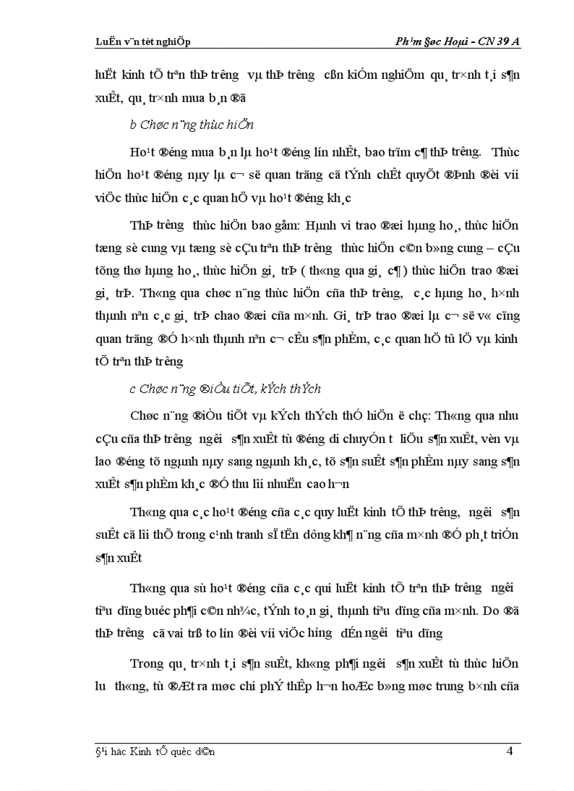 image for page Phân tích thực trạng về thị trường tiêu thụ sản phẩm ở Xí nghiệp may đo X19 thuộc Công ty 247- bộ quốc phòng