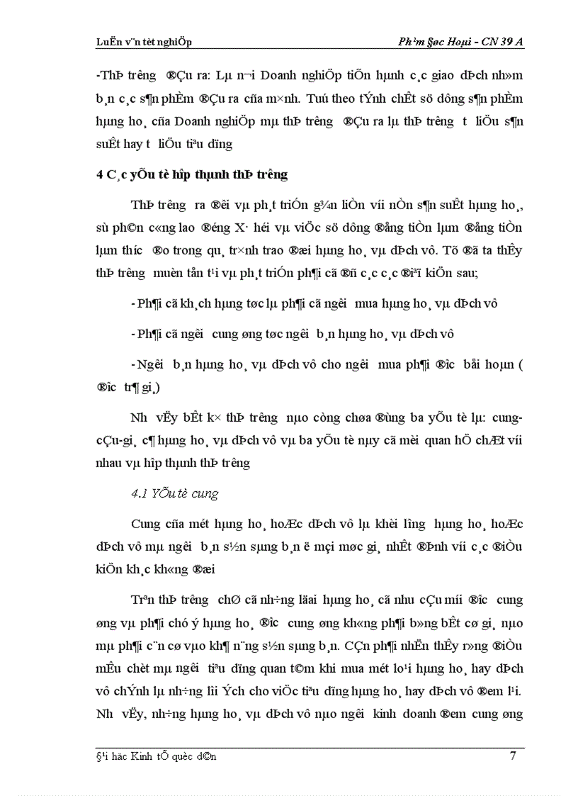 image for page Phân tích thực trạng về thị trường tiêu thụ sản phẩm ở Xí nghiệp may đo X19 thuộc Công ty 247- bộ quốc phòng