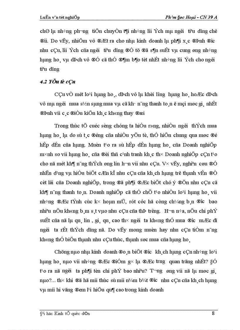 image for page Phân tích thực trạng về thị trường tiêu thụ sản phẩm ở Xí nghiệp may đo X19 thuộc Công ty 247- bộ quốc phòng