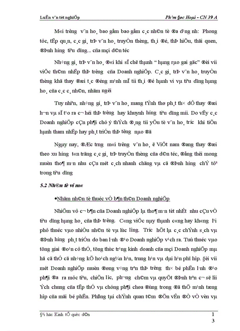 image for page Phân tích thực trạng về thị trường tiêu thụ sản phẩm ở Xí nghiệp may đo X19 thuộc Công ty 247- bộ quốc phòng