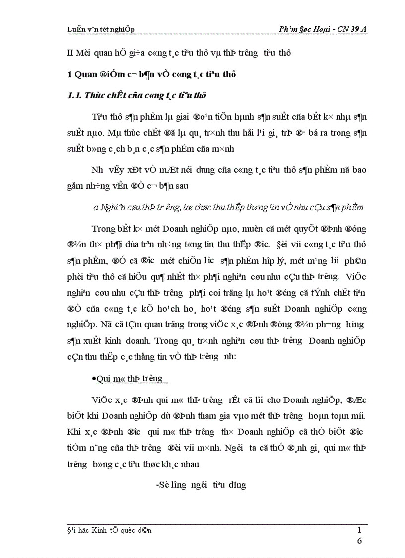 image for page Phân tích thực trạng về thị trường tiêu thụ sản phẩm ở Xí nghiệp may đo X19 thuộc Công ty 247- bộ quốc phòng