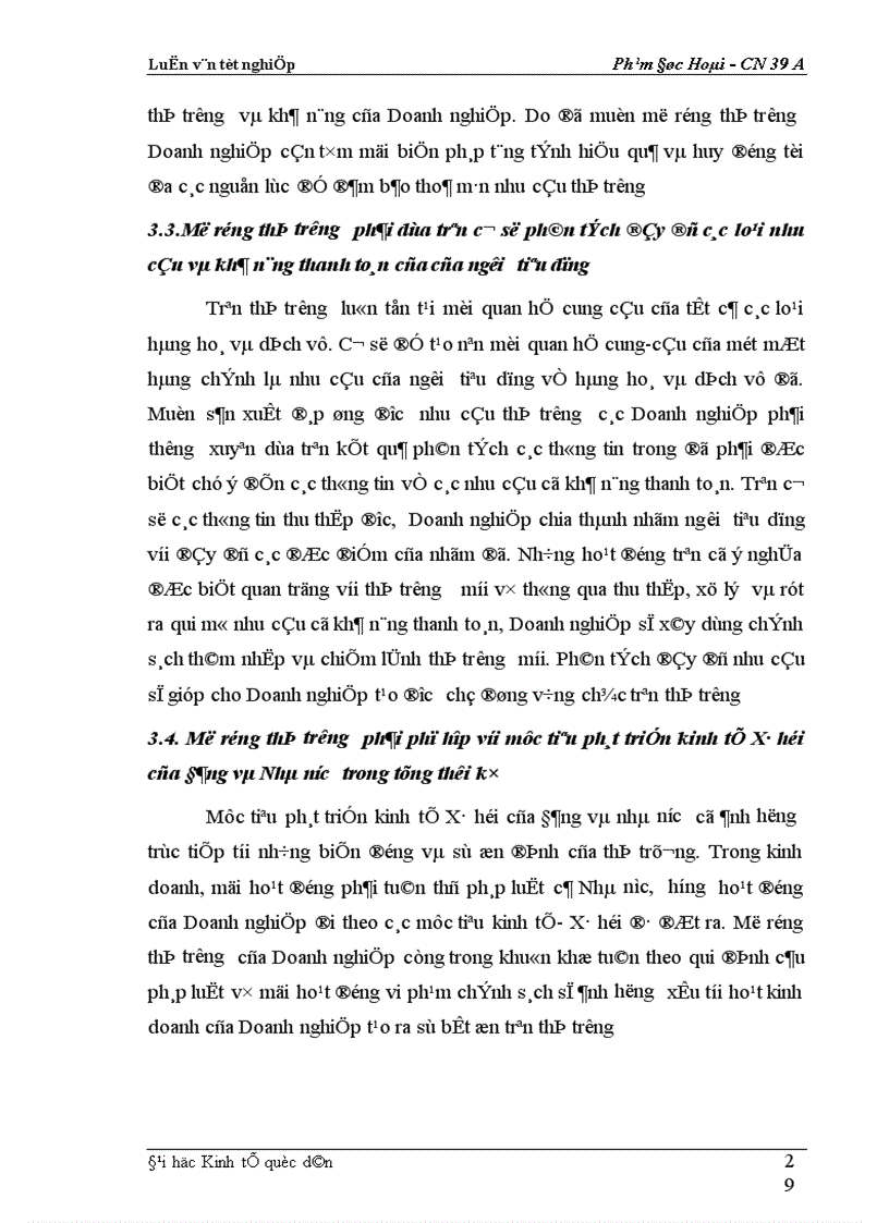 image for page Phân tích thực trạng về thị trường tiêu thụ sản phẩm ở Xí nghiệp may đo X19 thuộc Công ty 247- bộ quốc phòng