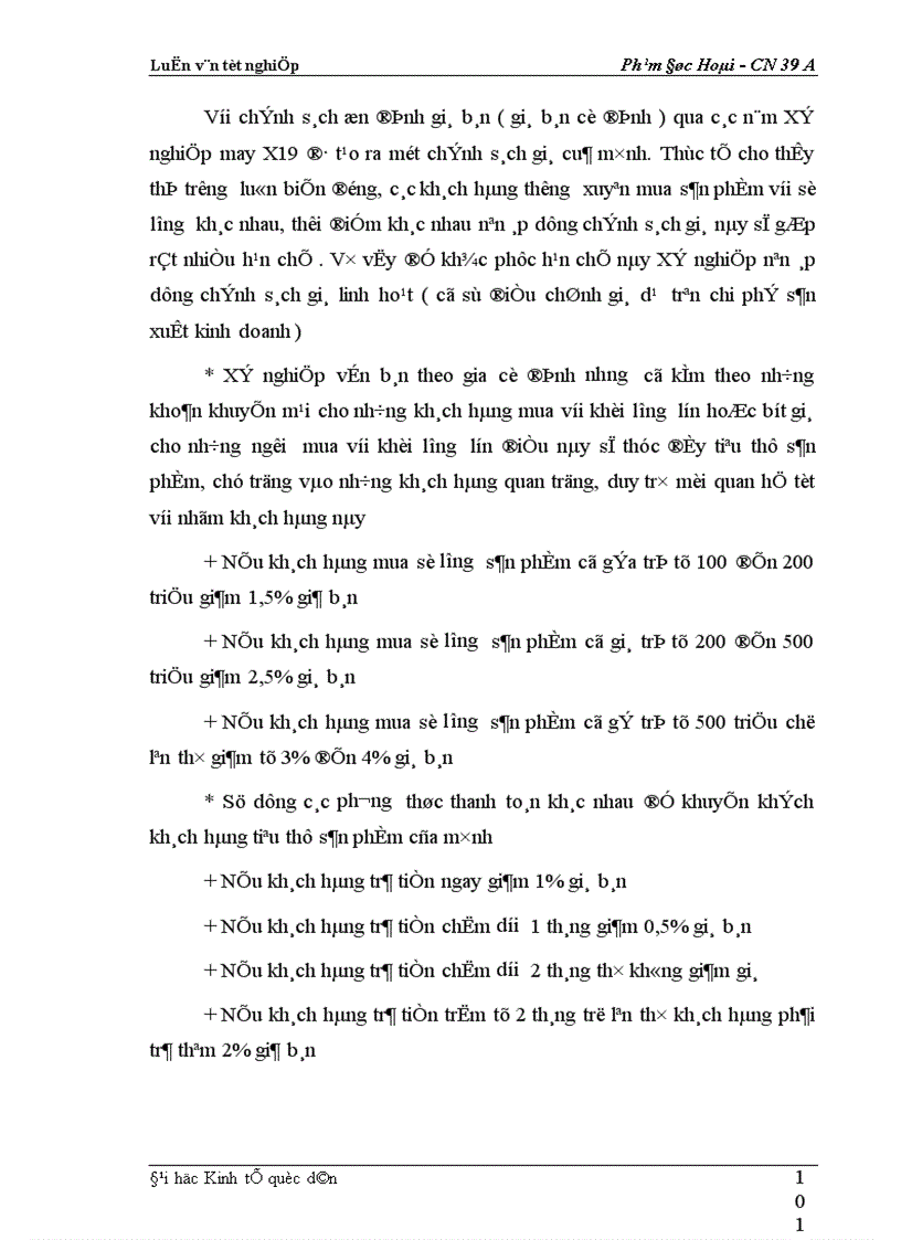 image for page Phân tích thực trạng về thị trường tiêu thụ sản phẩm ở Xí nghiệp may đo X19 thuộc Công ty 247- bộ quốc phòng