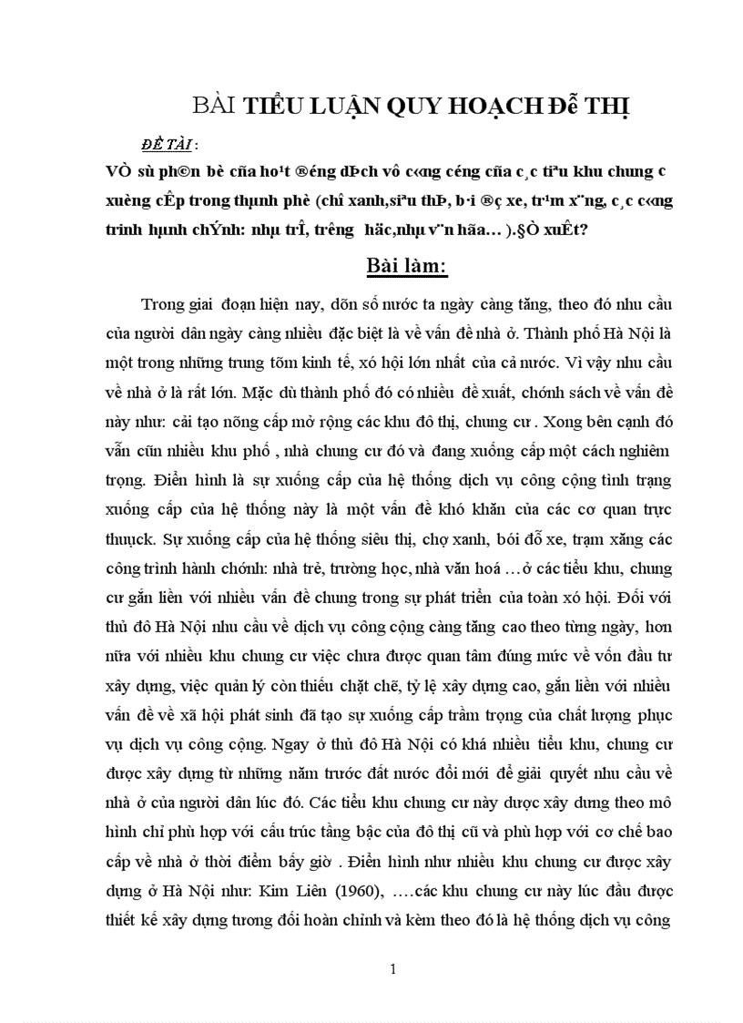 image for page Về sự phân bố của hoạt động dịch vụ công cộng của các tiêu khu chung cư xuống cấp trong thành phố (chợ xanh,siêu thị, bãi đỗ xe, trạm xăng, các công trinh hành chính: nhà trẻ, trường học,nhà văn hóa… ).Đề xuất?