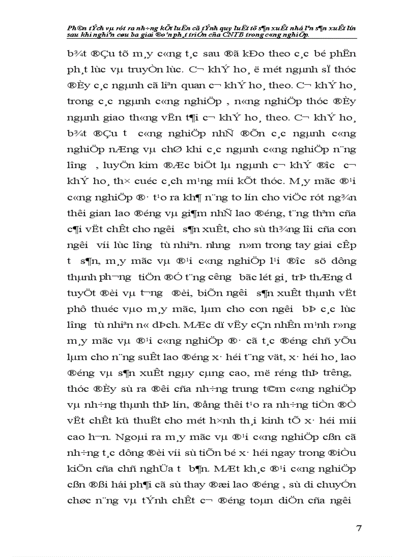 image for page Phân tích và rút ra những kết luận có tính quy luật từ sản xuất nhỏ lên sản xuất lớn sau khi nghiên cứu ba giai đoạn phát triển của CNTB trong ng nghiệp.