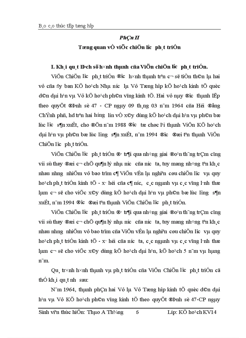 image for page Nét cơ bản về chức năng, nhiệm vụ và cơ cấu tổ chức của Bộ Kế hoạch - Đầu tư Viện Chiến lược phát triển và của Ban Tổng hợp