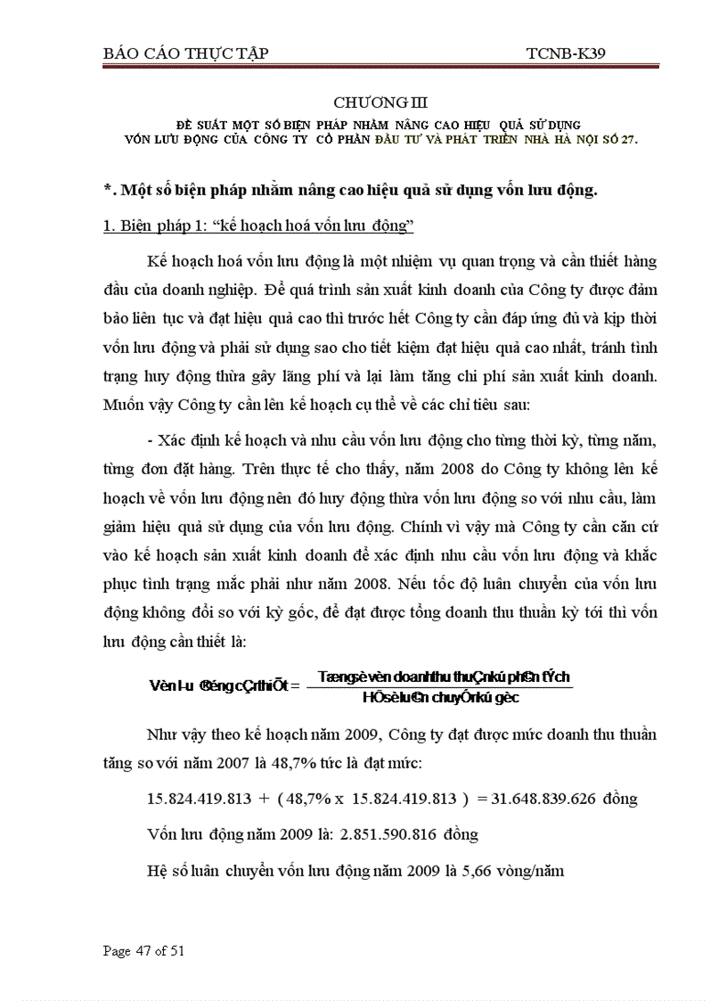 image for page Nghiên cứu tình hình quản lý và sử dụng vốn lưu động tại Công ty cổ phần Đầu tư và phát triển nhà Hà nội số 27