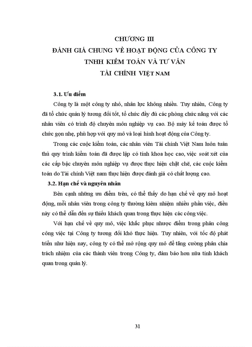 image for page Công ty trách nhiệm hữu hạn kiểm toán và tư vấn Tài chính Việt Nam được đánh giá cao về cách tổ chức quản lý và lập kế hoạch thực hiện kiểm toán.