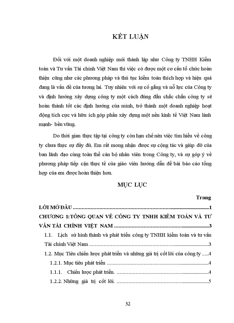 image for page Công ty trách nhiệm hữu hạn kiểm toán và tư vấn Tài chính Việt Nam được đánh giá cao về cách tổ chức quản lý và lập kế hoạch thực hiện kiểm toán.