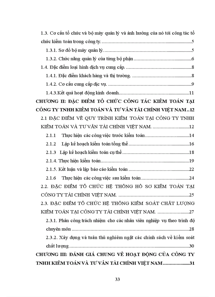 image for page Công ty trách nhiệm hữu hạn kiểm toán và tư vấn Tài chính Việt Nam được đánh giá cao về cách tổ chức quản lý và lập kế hoạch thực hiện kiểm toán.