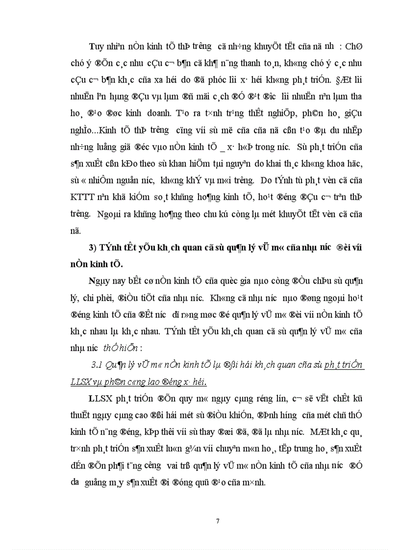 image for page Nhà nước chủ trương thực hiện nhất quán và lâu dài chính sách phát triển kinh tế hàng hoá nhiều thành phần vận hành theo cơ chế thị trường, có sự quản lý của nhà nước theo định hướng XHCN. Đó chính là nền KTTT định hướng XHCN
