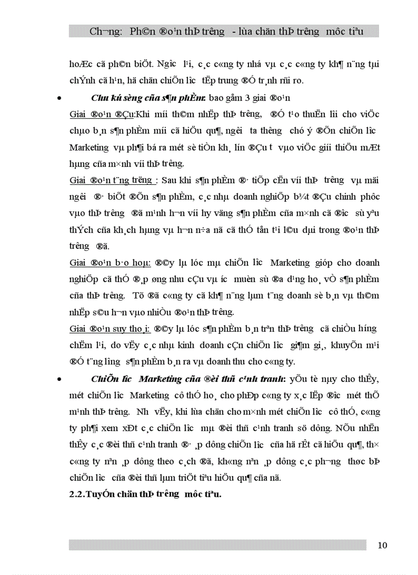 image for page Phân đoạn thị trường chính là quá trình phân chia người tiêu dùng thành từng nhóm(khúc, đoạn) trên cơ sở những điểm khác biệt nhu cầu, về tính cách hay hành vi