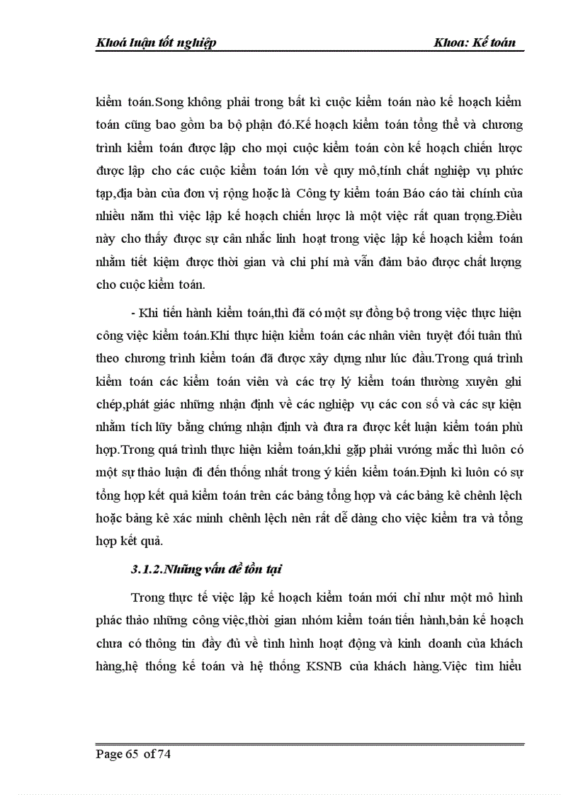 image for page Hoàn thiện quy trình kiểm toán vốn bằng tiền trong kiểm toán báo cáo tài chính do Công ty Trách nhiệm hữu hạn Kiểm toán và tư vấn tài chính Việt Nam thực hiện