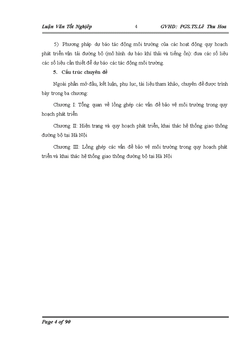 image for page Lồng ghép các vấn đề bảo vệ môi trường trong quy hoạch phát triển hệ thống giao thông đường bộ tại Hà Nội giai đoạn 2010-2020