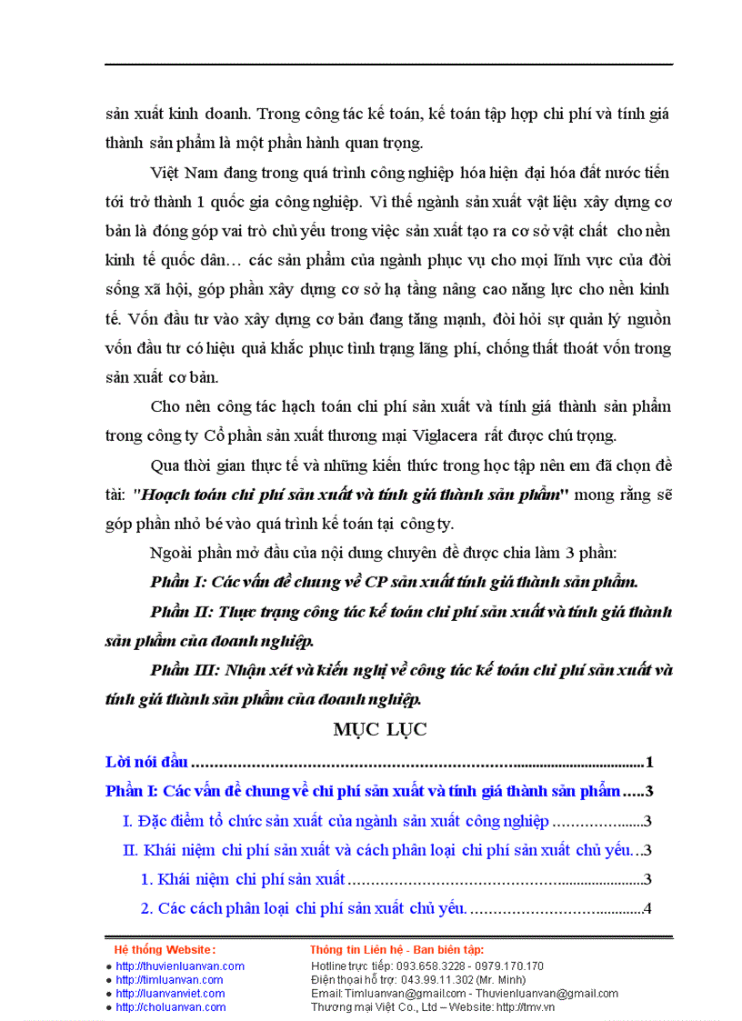 image for page Hoạch toán chi phí sản xuất và tính giá thành sản phẩm ------------------ KT1347 LỜI NÓI ĐẦU Hiện nay, trong điều kiện nền kinh tế hàng hoá nhiều thành phần vận hành theo cơ chế thị trường có sự quản lý của Nhà nước