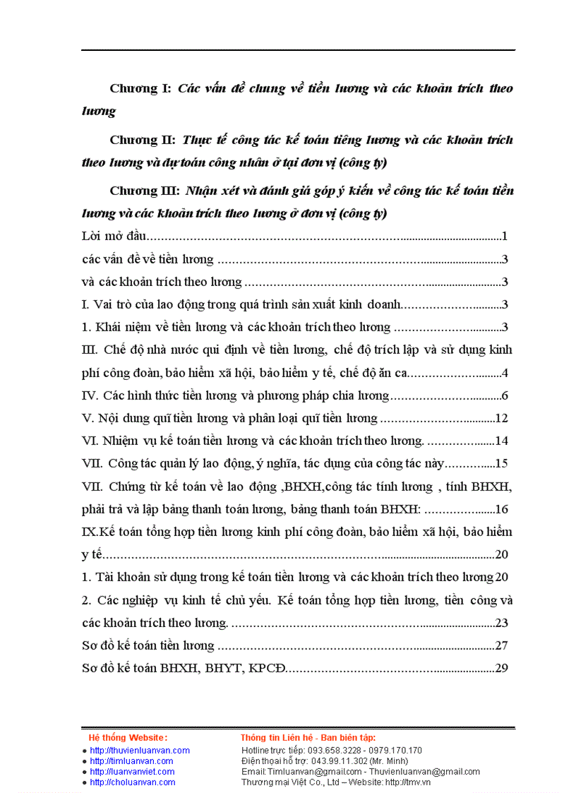 image for page Kế toán tiền lương và các khoản trích theo lương ------------------ KT0720 Lời mở đầu Trong mọi hình thái xã hội, người ta đều phải quan tâm đến người lao động