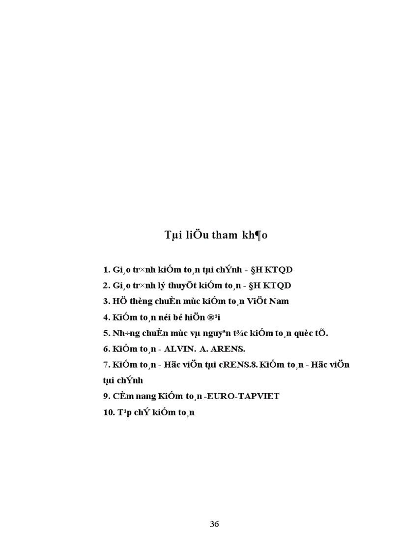 image for page Tìm hiểu việc kiểm toán viên độc lập sử dụng tư liệu của kiểm toán viên nội bộ trong kiểm toán tài chính