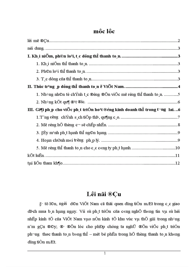 image for page Thực trạng của dịch vụ thanh toán thẻ quốc tế tại Việt Nam và kiến nghị một số giải pháp cho việc phát triển hoạt động kinh doanh thẻ trong tương lai ở Việt Nam.