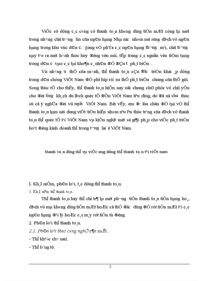 image for page Thực trạng của dịch vụ thanh toán thẻ quốc tế tại Việt Nam và kiến nghị một số giải pháp cho việc phát triển hoạt động kinh doanh thẻ trong tương lai ở Việt Nam.