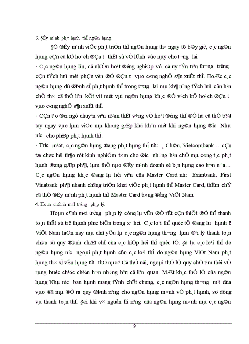 image for page Thực trạng của dịch vụ thanh toán thẻ quốc tế tại Việt Nam và kiến nghị một số giải pháp cho việc phát triển hoạt động kinh doanh thẻ trong tương lai ở Việt Nam.
