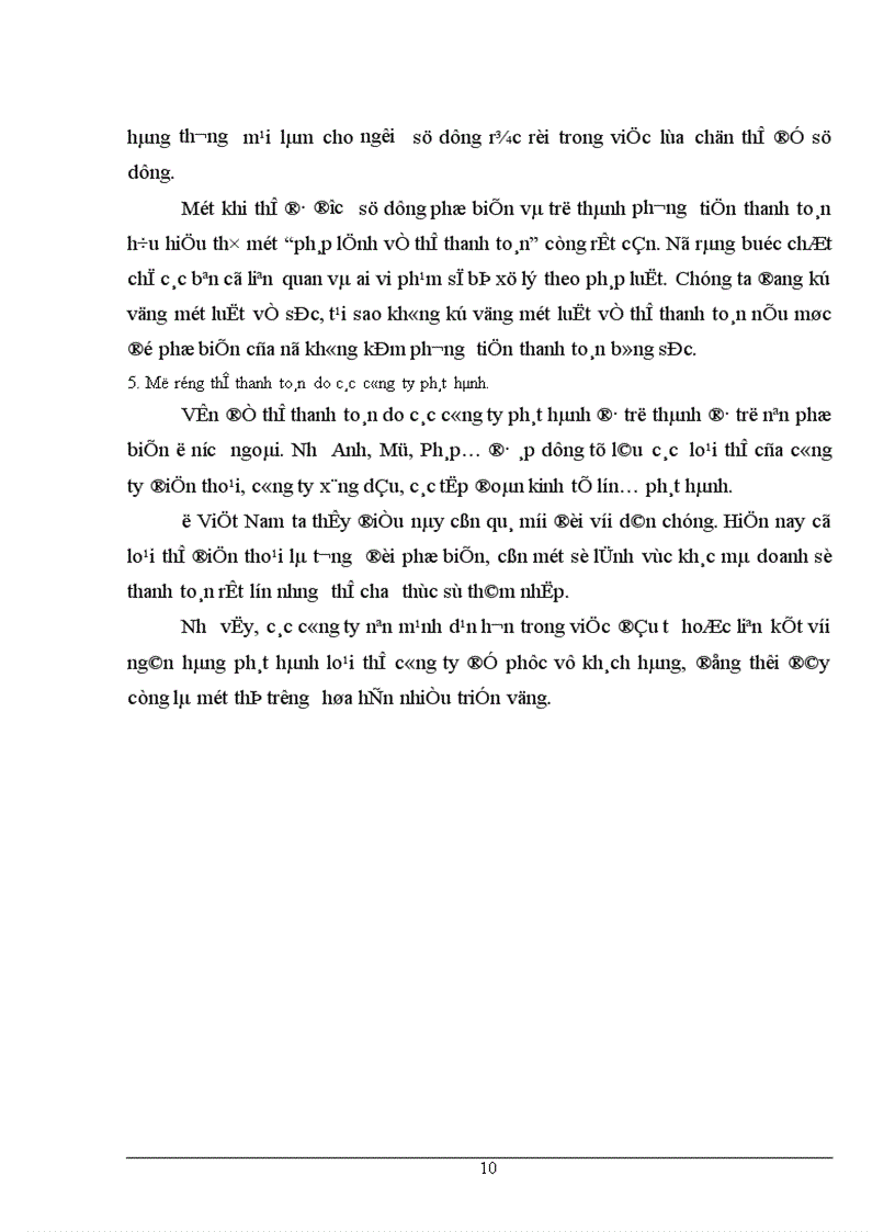 image for page Thực trạng của dịch vụ thanh toán thẻ quốc tế tại Việt Nam và kiến nghị một số giải pháp cho việc phát triển hoạt động kinh doanh thẻ trong tương lai ở Việt Nam.