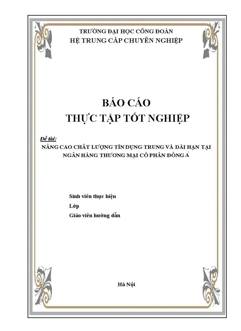 image for page Nâng cao chất lượng tín dụng trung và dài hạn tại ngân hàng thương mại cổ phần đông a