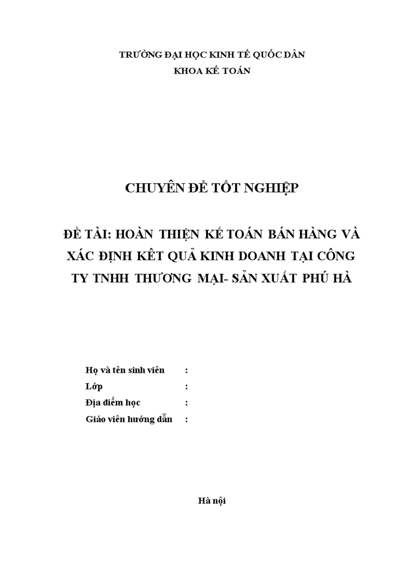 Hoàn thiện kế toán bán hàng và xác định kết quả kinh doanh tại Công ty TNHH TM– SX Phú Hà