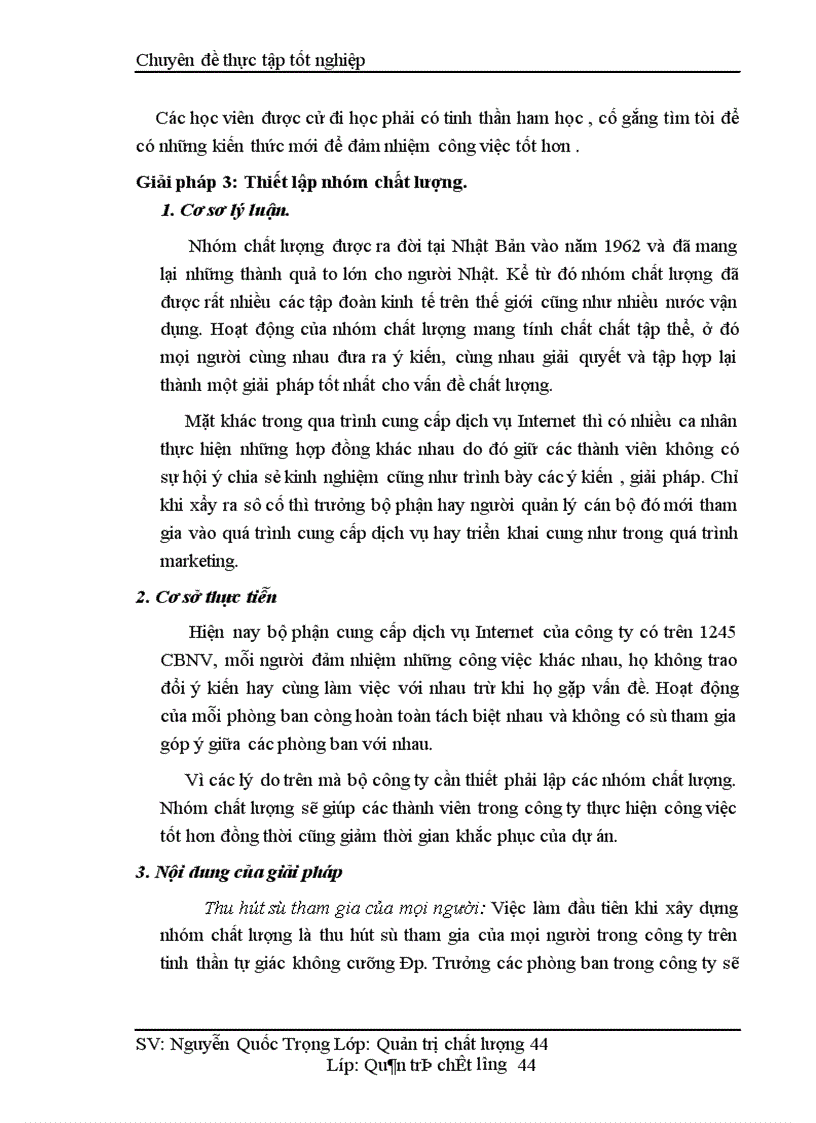 image for page Một số giải pháp nâng cao chất lượng cung cấp dịch vụ Internet và viễn thông tại Công ty phát triển đầu tư công nghệ FPT