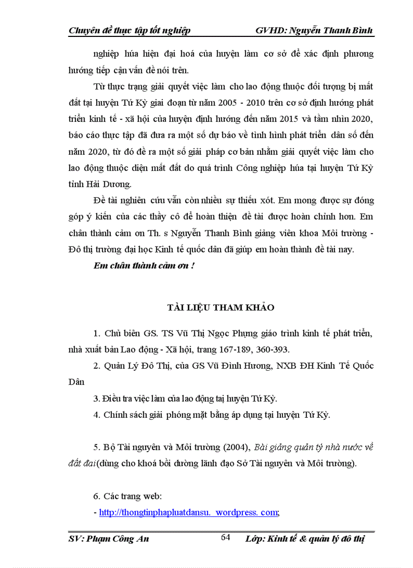 image for page Thực trạng và giải pháp giải quyết việc làm cho người lao động có đất nông nghiệp bị thu hồi phục vụ các dự án phát triển công nghiệp giao thông trên địa bàn huyện Tứ Kỳ tỉnh Hải Dương giai đoạn 2005 2010