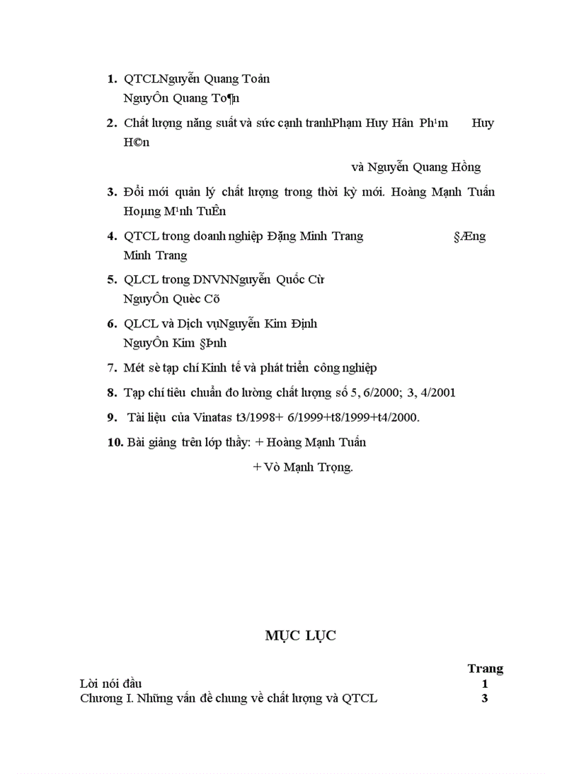 image for page Quản lý chất lượng thực trạng và một số giải pháp nhằm áp dụng một cách hợp lý và hiệu quả hệ thống quản trị chất lượng trong các DNCN Việt Nam 1