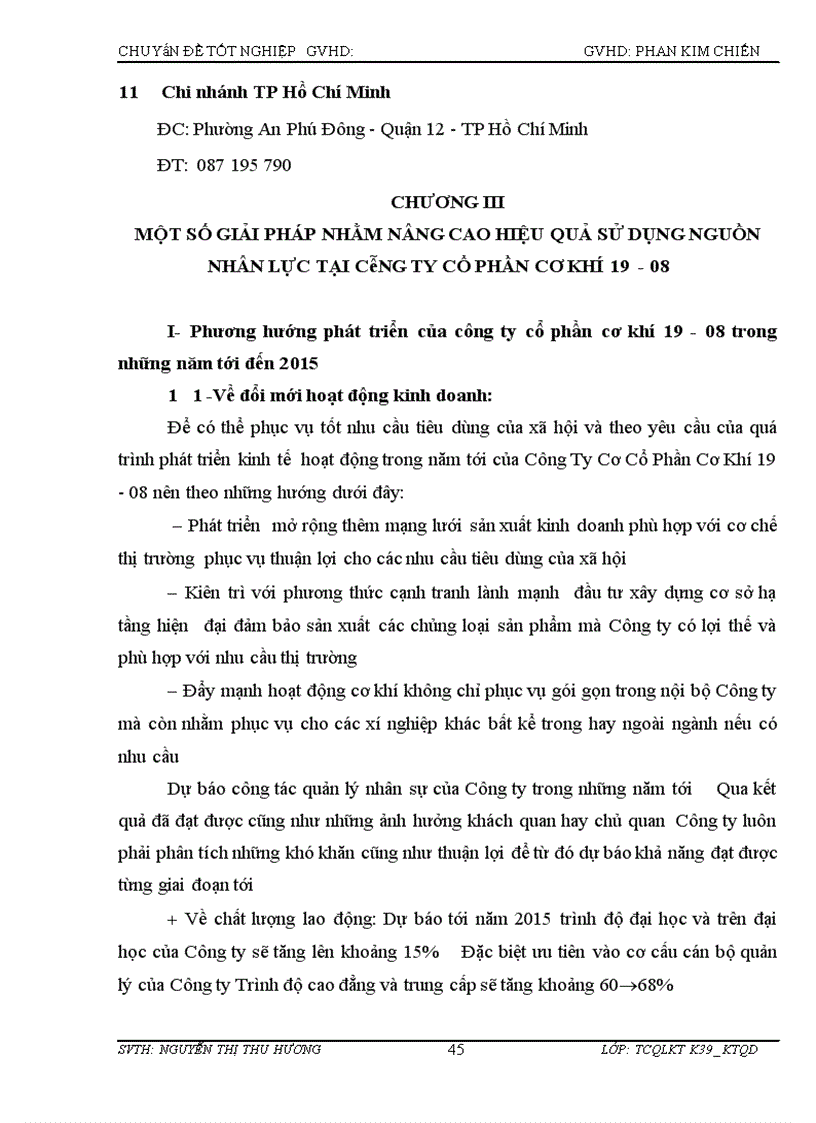 image for page Một số giải pháp nhằm nâng cao hiệu quả sử dụng nguồn nhân lực tại Công Ty Cổ Phần Cơ Khí 19 08